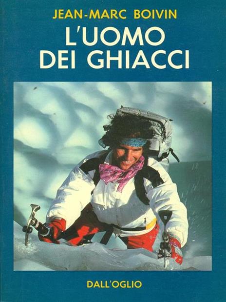 L' uomo dei ghiacci - Jean-Marc Boivin - 4