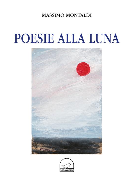 Poesie alla luna - Massimo Montaldi - copertina