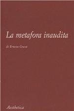 La metafora inaudita