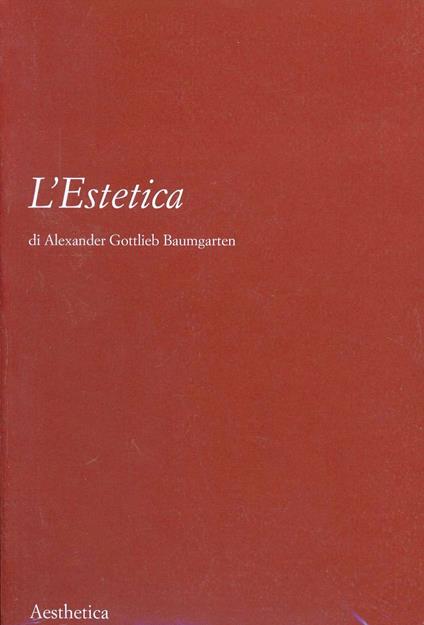 Estetica - Alexander Gottlieb Baumgarten - copertina