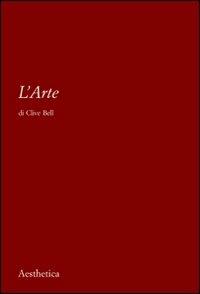 L' arte - Clive Bell - copertina