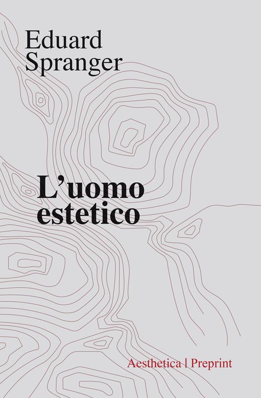 L' uomo estetico - Eduard Spranger - copertina