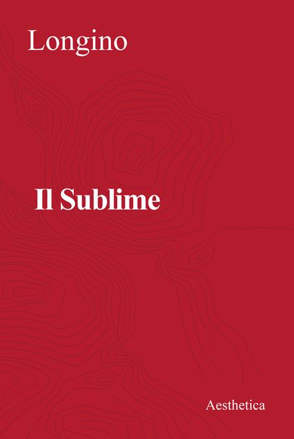 Il sublime. Nuova ediz. - Pseudo Longino - copertina