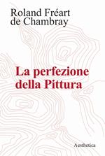 La perfezione della pittura