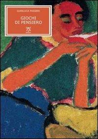 Giochi di pensiero - Gianluca Passeri - copertina