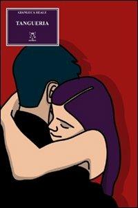 Tangueria - Gianluca Reale - copertina
