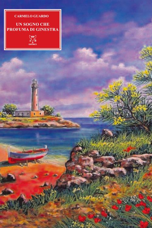 Un sogno che profuma di ginestra - Carmelo Guardo - copertina