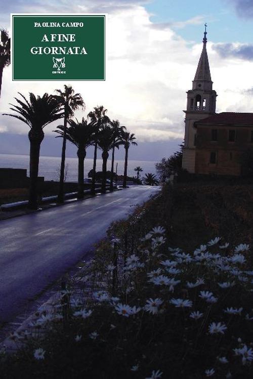 A fine giornata - Paolina Campo - copertina