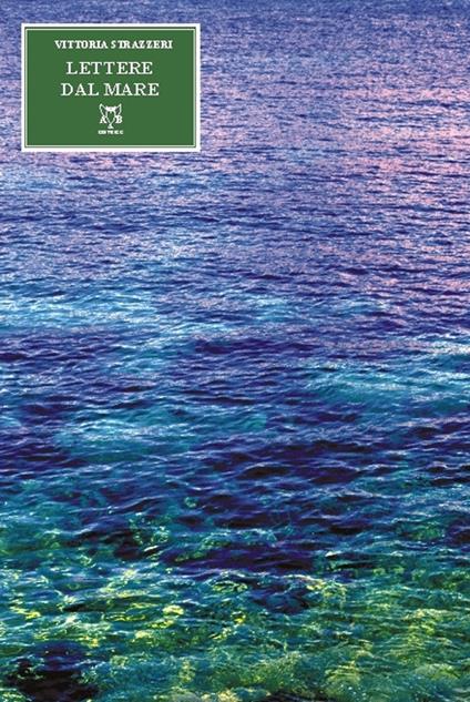 Lettere dal mare - Vittoria Strazzeri - copertina