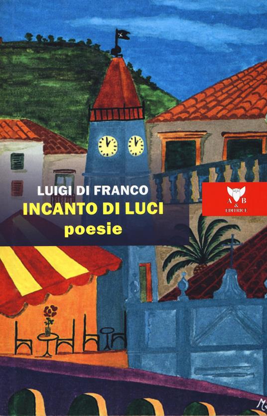 Incanto di luci - Luigi Di Franco - copertina