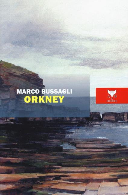 Orkney - Marco Bussagli - copertina