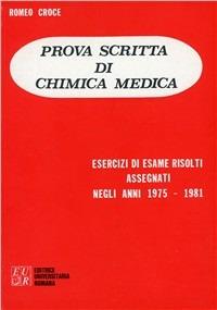 Prova scritta di chimica medica - Romeo Croce - copertina