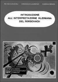 Introduzione alla interpretazione kleiniana del Rorschach - Pietro Ganzerli - copertina
