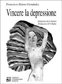 Vincere la depressione - Francisco Alonso-Fernández - copertina