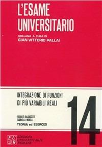 Integrazione di funzioni di più variabili reali - Rodolfo Balduccetti,Gabriella Morelli - copertina