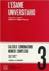 Calcolo combinatorio, numeri complessi - Rodolfo Balduccetti,Gabriella Morelli - copertina
