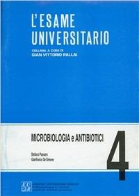 Microbiologia e antibiotoci - Stefano Passero,Gianfranco De Simone - copertina