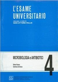 Microbiologia e antibiotoci - Stefano Passero,Gianfranco De Simone - copertina