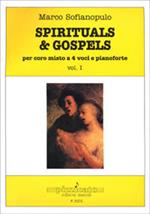 Spirituals & gospels. Per coro misto a 4 voci e pianoforte. Vol. 1