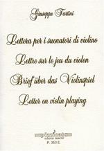 Lettera per i suonatori di violino. Ediz. multilingue