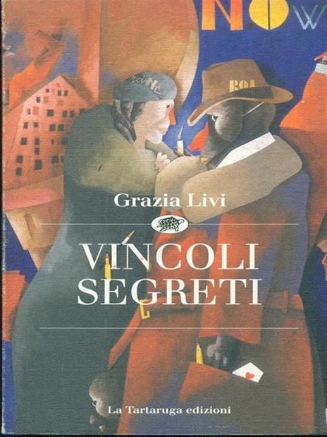 Vincoli segreti - Grazia Livi - 2