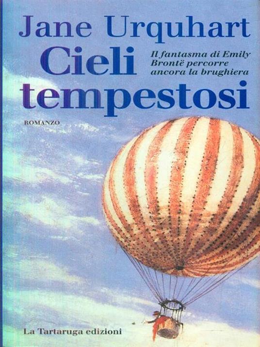 Cieli tempestosi - Jane Urquhart - 5