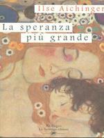 La speranza più grande