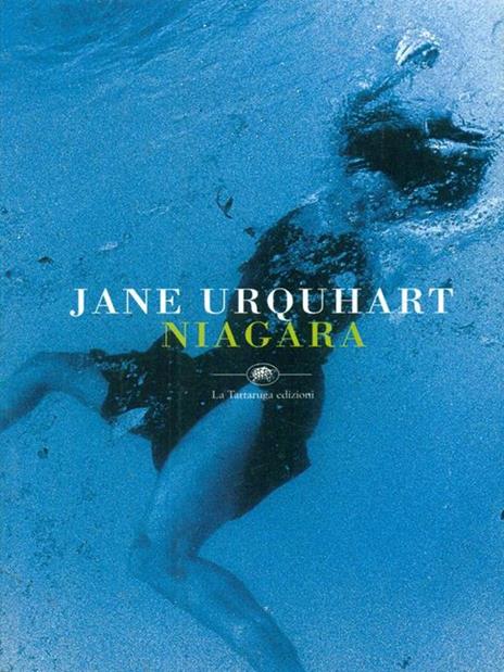 Niagara - Jane Urquhart - 2