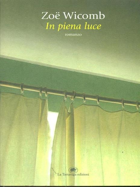 In piena luce - Zoë Wicomb - 5