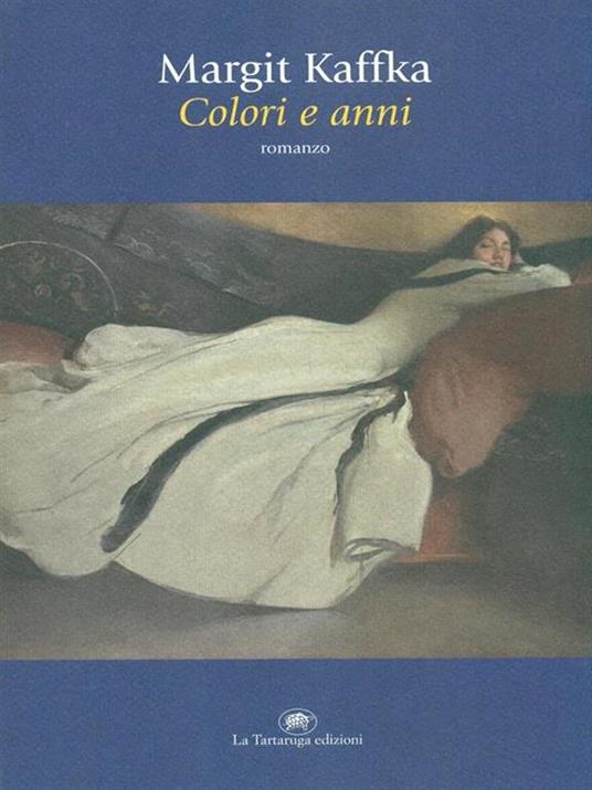 Colori e anni - Margit Kaffka - copertina