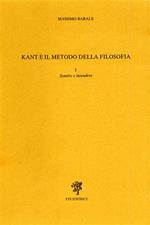 Kant e il metodo della filosofia. Sentire e intendere
