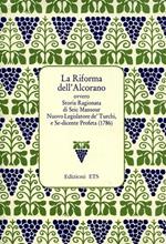 La riforma dell'Alcorano. Ovvero Storia Ragionata di Seic Mansour nuovo Legislatore de' Turchi, e Sedicente Profeta (1786)