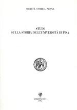 Studi sulla storia dell'Università di Pisa