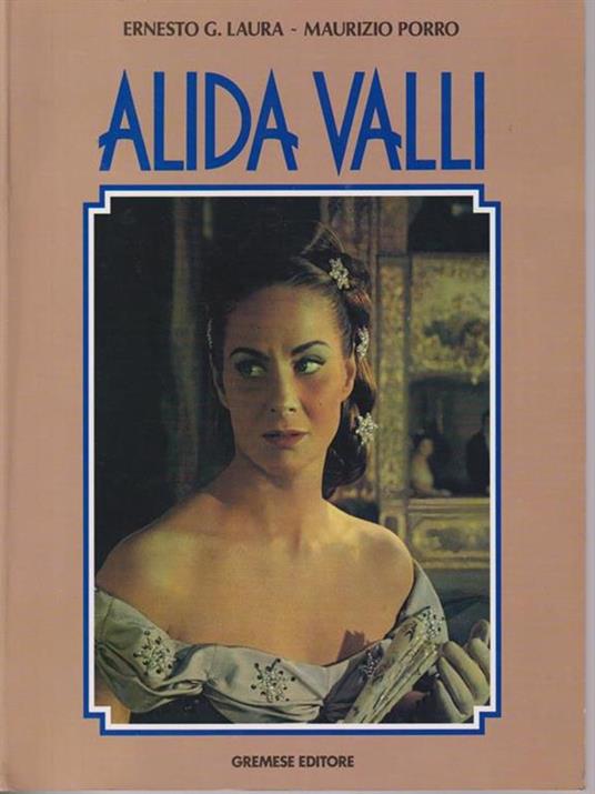 Alida Valli - Maurizio Porro,Ernesto G. Laura - 2