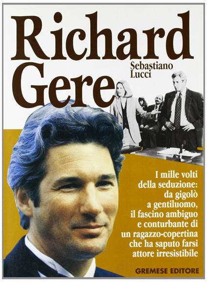 Richard Gere - Sebastiano Lucci - copertina