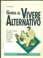 Guida al vivere alternativo