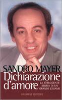 Dichiarazioni d'amore - Sandro Mayer - copertina