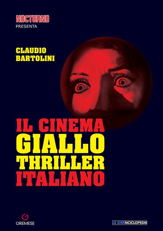 Il cinema giallo-thriller italiano - Claudio Bartolini - ebook