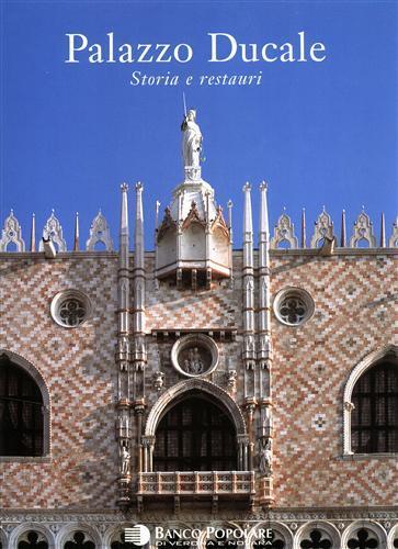 Palazzo Ducale. Storia e restauri. Ediz. illustrata - copertina