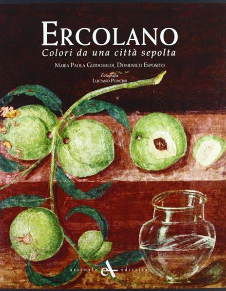 Ercolano. Colori da una città sepolta - M. Paola Guidobaldi,Domenico Esposito - copertina