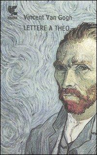 Lettere a Theo - Vincent Van Gogh - copertina