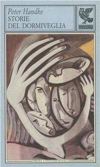 Storie del dormiveglia - Peter Handke - copertina