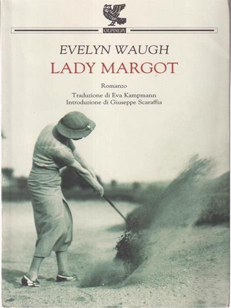 Lady Margot - Evelyn Waugh - 3