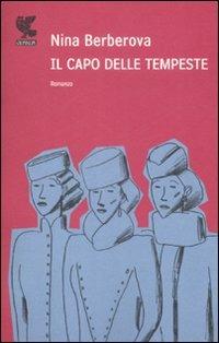 Il capo delle tempeste - Nina Berberova - copertina