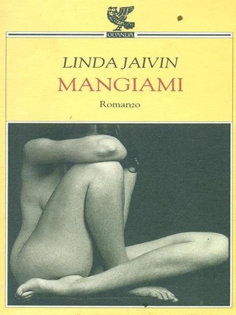 Mangiami - Linda Jaivin - copertina