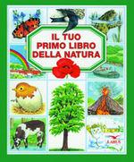 Il tuo primo libro della natura