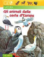 Gli animali delle coste d'Europa - Arturo Arzuffi - copertina