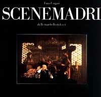 Scene madri di Bernardo Bertolucci - Bernardo Bertolucci,Enzo Ungari,Donald Ranvaud - 2