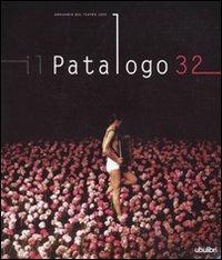 Il patologo 32. Annuario del teatro 2009 - Franco Quadri - copertina