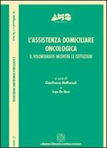 L' assistenza domiciliare oncologica. Il volontariato incontra le istituzioni